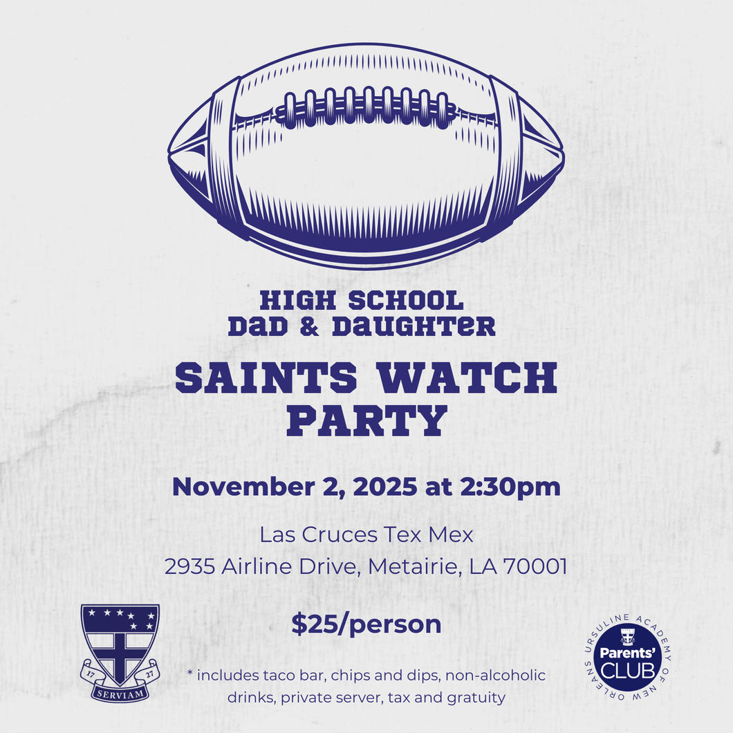 UA High School Dad & Daughter Saints Watch Party